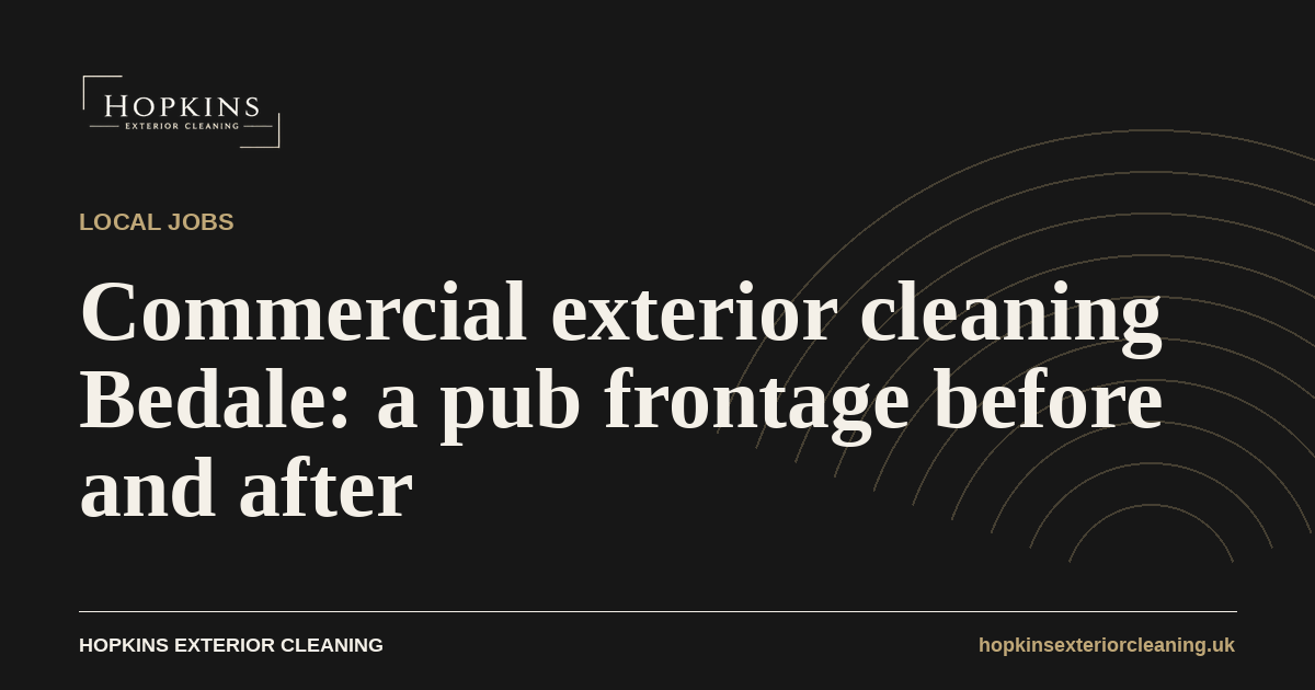 Hopkins Exterior Cleaning, commercial exterior cleaning Bedale: a pub frontage cleaned, before and after