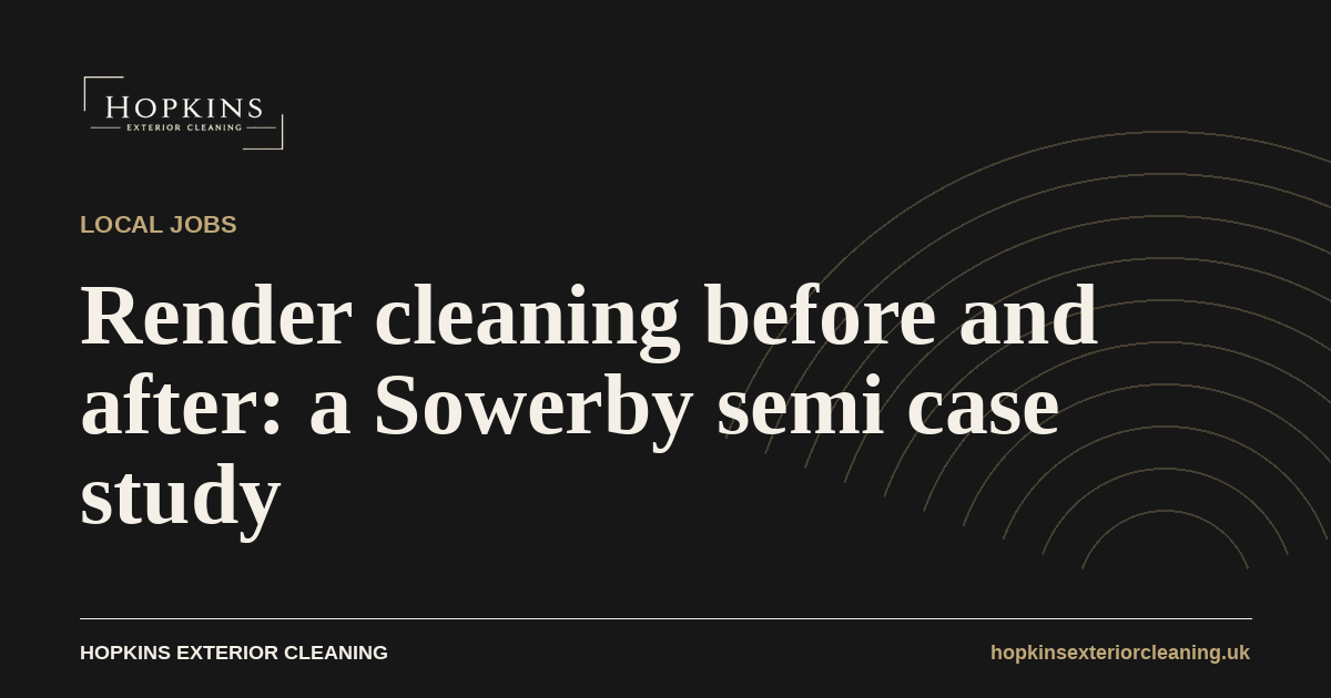 Render cleaning before and after: a Sowerby semi front render half-cleaned, dramatic split visible