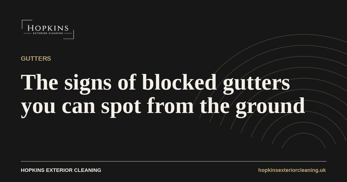 The signs of blocked gutters you can spot from the ground